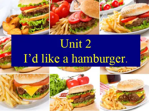 五年级上英语课件Unit 2 I'd like a hamburger _湘少版