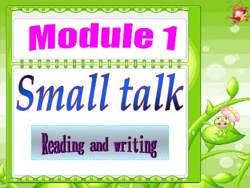 外研版选修六Module1SmallTalkReadingandwriting课件
