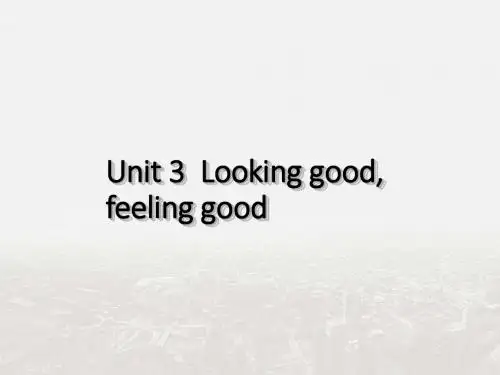 【整合】牛津译林版高中英语必修1 Unit 3 Looking good feeling good 单元课件 (共259张PPT)