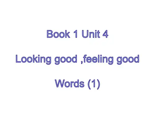 Unit4LookingGoodFeelingGood单词课件学年高中英语牛津译林版(2020)