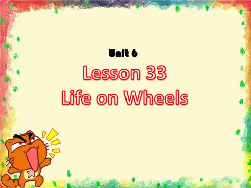 八级英语上册Unit6Lesson33LifeonWheels课件1(新版)冀教版
