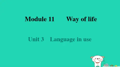 2024八年级英语上册Module11Unit3Languageinuse习题课件新版外研版