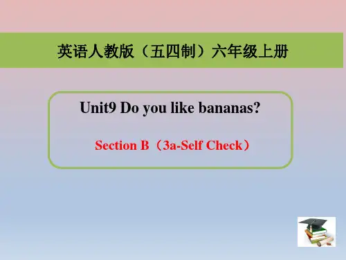 人教版(五四制)六年级英语上册Unit9SectionB(3a-SelfCheck)课件