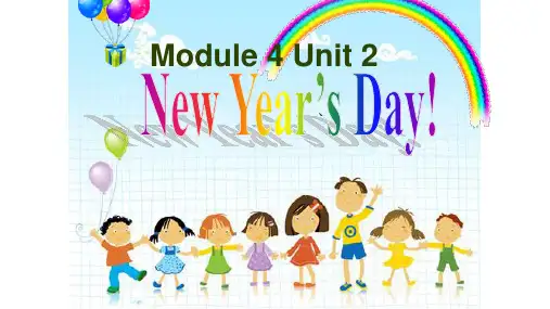 牛津上海版(试用本)英语一年级下册Module 4 Unit 2 New Year’s Day!课件