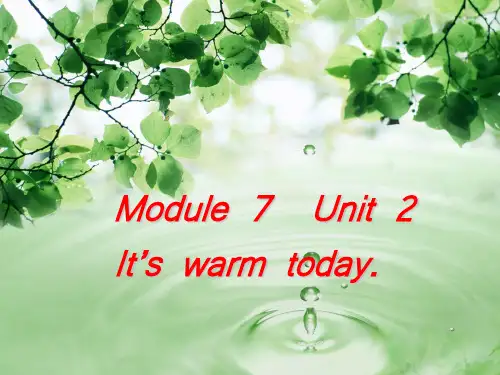 三年级英语下册课件-Module 7 Unit 2 It's warm today237-外研版（三起）
