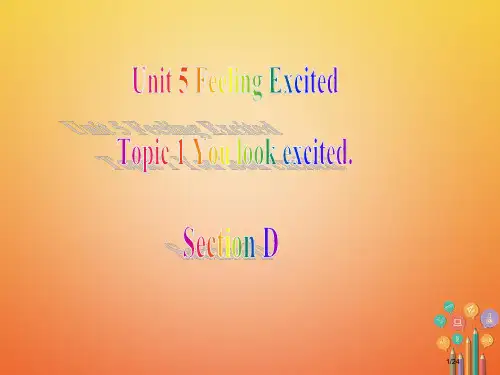 八年级英语下册-Unit-5-Feeling-excited-Topic-1-You-look-ex