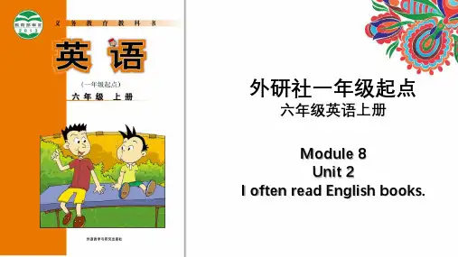 Module8Unit2IoftenreadEnglishbooks(课件)六年级英语(外研社一起(