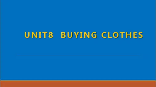 牛津上海版英语(三起)五年级下册Module3Unit8Buyingclothes课件