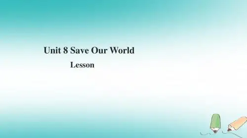 八年级英语下册 Unit 8 Save Our World Lesson 47 Connected to Nature课件 (新版)冀教版