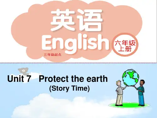六年级上册英语课件-Unit7 Protect the Earth  ｜译林版 (共27张PPT)