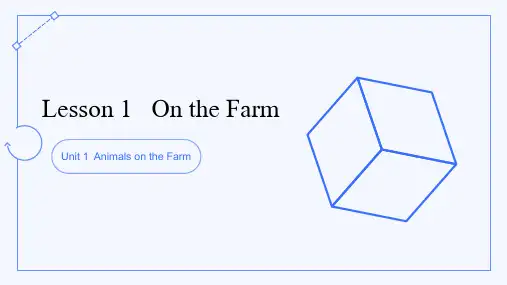 《On the Farm》Animals on the Farm 三年级下册 Lesson 1
