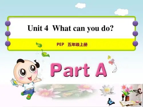 五年级英语上册Unit4WhatcanyoudoPALet’stalk课件人教pep