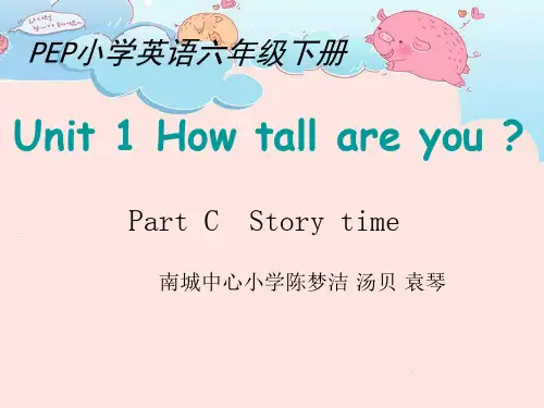 人教版PEP版英语六年级下册 Unit 1 How tall are you Part C stor