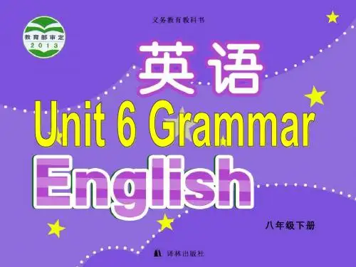 译林版牛津英语八下 Unit 6 Grammar课件