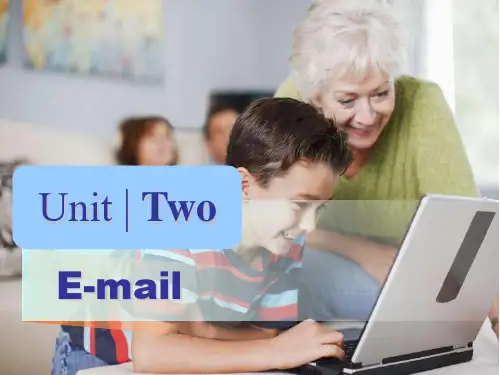 新编实用英语2第四版Unit  two  Communication by email