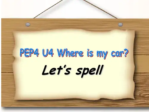 PEP 三年级下册Unit4 A Let's  Spell