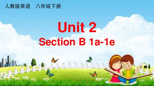 人教版八年级英语下册《Unit 2 Section B 1a-1e》教学课件PPT初二公开课