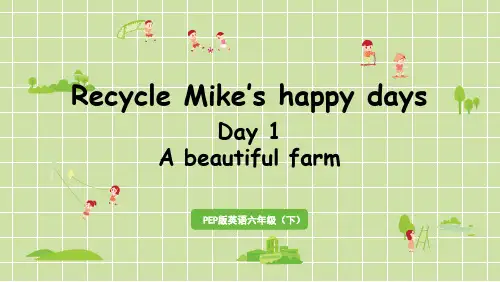 人教版(PEP)六年级英语下册 Recycle 第1课时Day1 A beautiful farm 