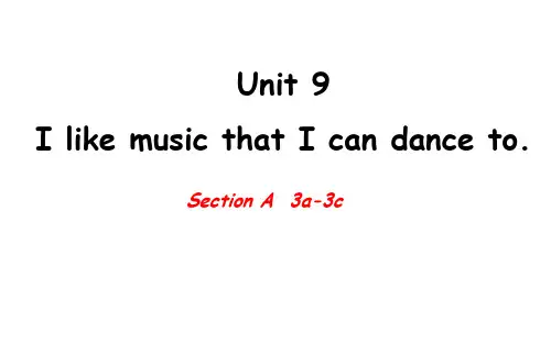 人教版英语九年级全册Unit 9 I like music that I can dance to