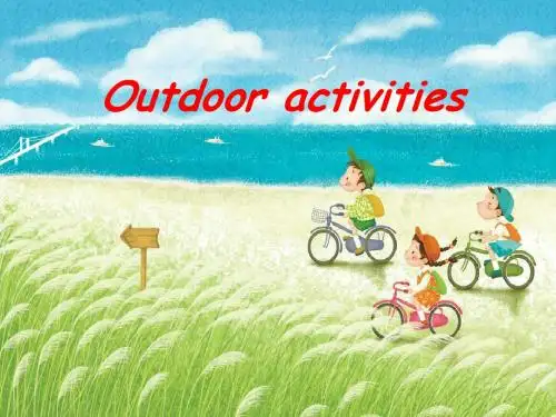 最新英语开心英语小学三年级下册Unit 6 Outdoor fun reading