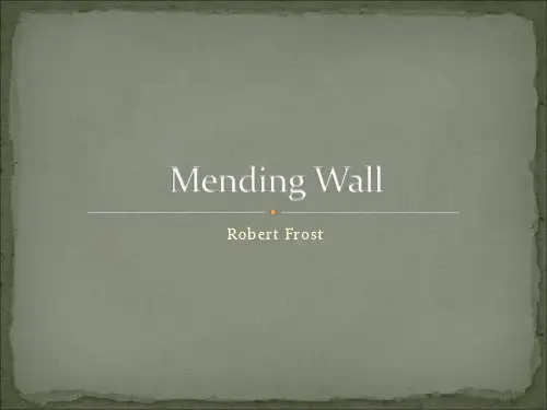 Mending Wall-修墙(罗伯特·弗罗斯特)