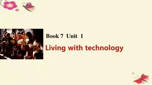 (江苏专用)高考英语一轮复习Unit1Livingwithtechnology课件牛津译林版选修7