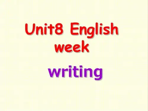 最新牛津深圳版英语八年级上册Unit 8 English week Writing公开课课件  (2)