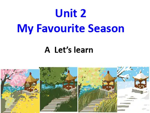 人教版PEP五年级下册Unit 2 My Favourite Season A Let's learn课件等