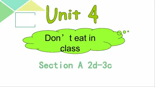 《Unit  4 Don’t eat in class.——SectionA (2d-3c)》课件