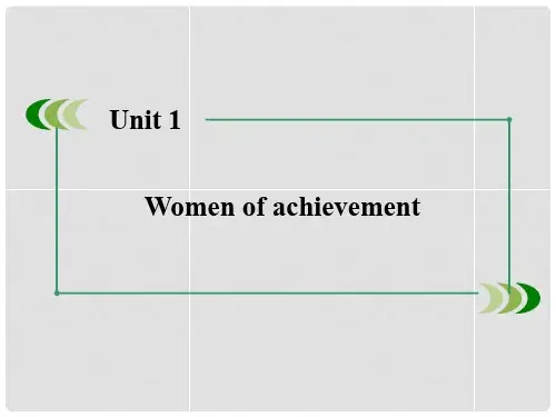 高中英语 unit1 Women of achievement课件 新人教版必修4
