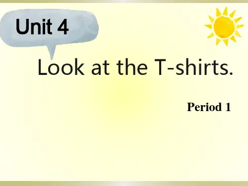 三年级英语下册课件-Unit 4 Look at the T-shirts（8）-湘少版