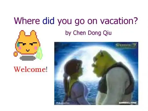 七年级英语Where-did-you-go-on-vacation课件4