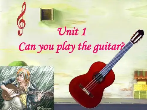 七下 Unit 1 Can you play the guitar