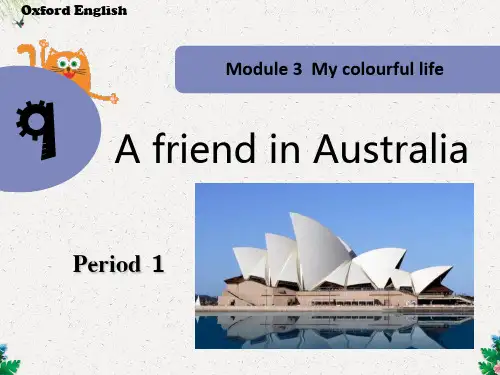 四年级下册英语课件-Unit 9《A friend in Australia》｜牛津上海版 