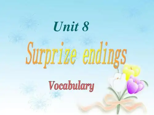 牛津深圳版九年级英语上册《Unit 8 Surprise endings Period 1 vocabulary》课件