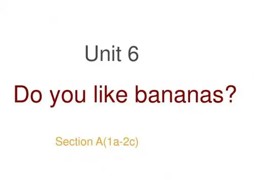 人教版七年级上教学课件：Unit 6 Section A(1a2c)