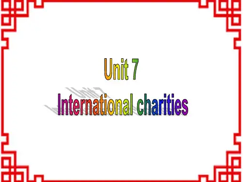 牛津译林初中八年级下册英语 Unit 7 International charities课件