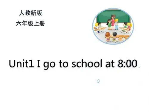 人教精通版六年级英语上册Unit 1《I go to school at 8：00》(Lesson5)PPT课件