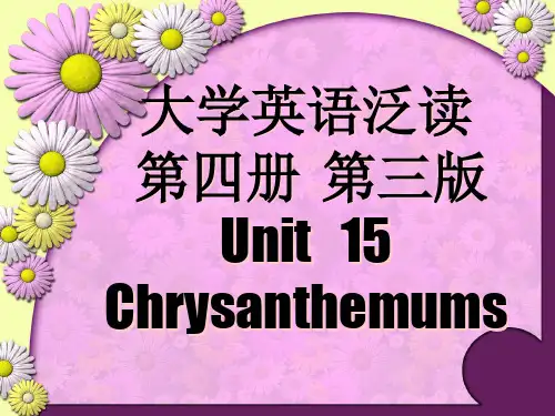 The Chrysanthemums  课文超级详解  菊花  英语泛读PPT课件