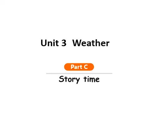 四年级下册英语Unit 3 Weather Part C Story time 人教PEP
