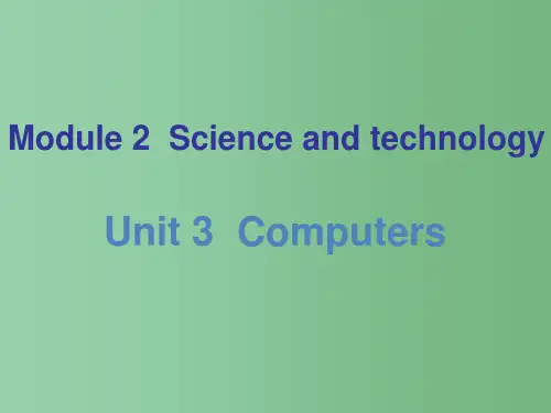 八年级英语上册 Unit 3 Computers课件 (新版)牛津深圳版
