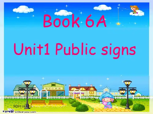 6A Unit 1 Public signs第三课时PPT课件