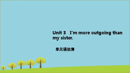 八年级英语上册Unit3I’mmore r单元语法课件人教