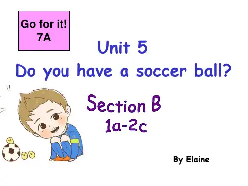 七年级英语上册Unit5Doyouhaveasoccerball阅读课件