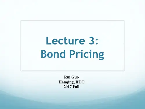 Lecture 3 Bond Pricing_handouts固收第三课