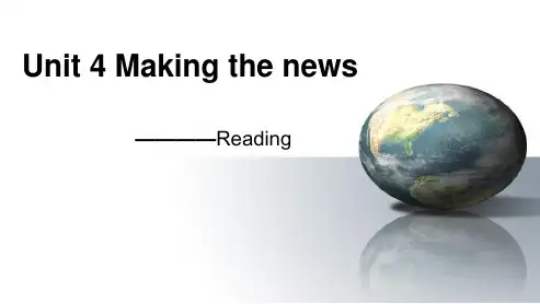 高中英语人教版必修五unit_4_making_the_news-阅读公开课ppt课件