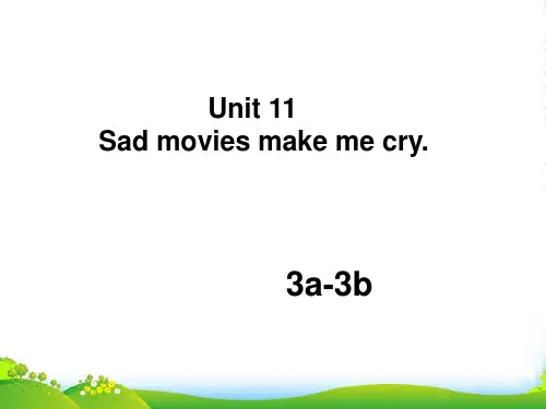 人教目标英语九年级全U11SadmoviesmakemecrySectionA3a3b
