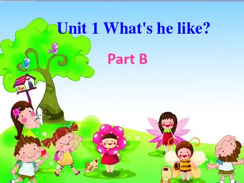 人教版五年级英语上册Unit 1 What's he like Part B课件