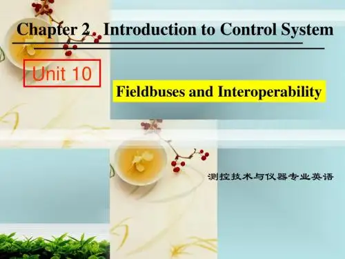 【测控专业英语】Fieldbuses and Interoperability控制系统的集成与互操作性