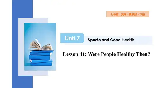 Unit7Lesson41课件初中英语冀教版七年级下册